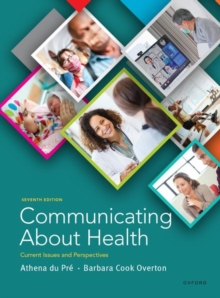 Image for Communicating about health  : current issues and perspectives