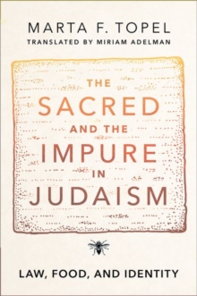 Sacred and the Impure in Judaism