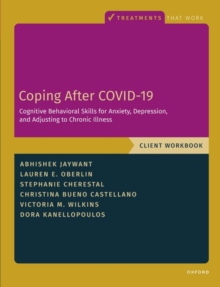 Image for Coping after COVID-19  : cognitive behavioral skills for anxiety, depression, and adjusting to chronic illness: Client workbook