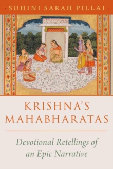 Image for Krishna's Mahabharatas  : devotional retellings of an epic narrative