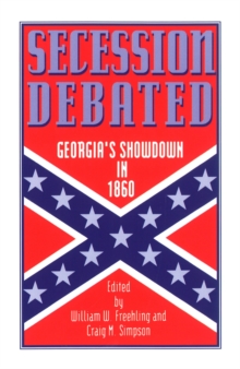 Image for Secession Debated: Georgia's Showdown in 1860