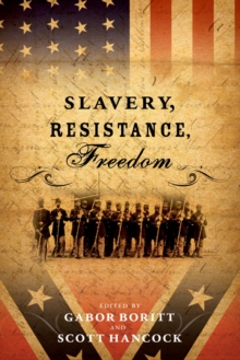 Image for Slavery, resistance, freedom