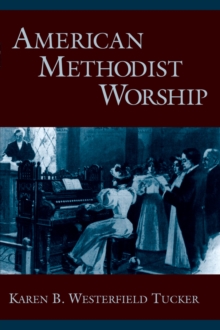 Image for American Methodist worship