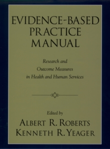 Image for Evidence-based practice manual: research and outcome measures in health and human services