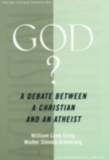 Image for God?: a debate between a Christian and an atheist