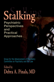 Image for Stalking: psychiatric perspectives and practical approaches