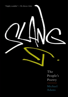Image for Slang: the people's poetry