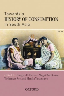 Image for Towards a History of Consumption in South Asia