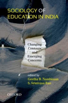 Image for Sociology of education in India  : changing contours and emerging concerns