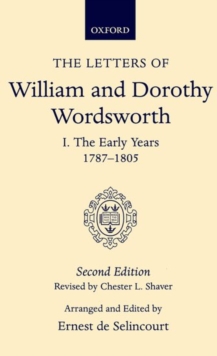 Image for The Letters of William and Dorothy Wordsworth: Volume I. The Early Years 1787-1805