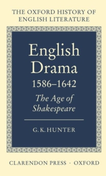 Image for English drama, 1586-1642  : the age of Shakespeare