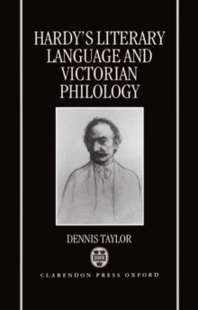 Hardy's Literary Language and Victorian Philology