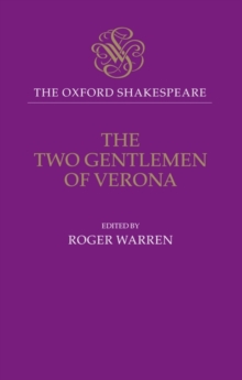 Image for The Oxford Shakespeare: The Two Gentlemen of Verona
