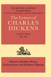 Image for The Pilgrim Edition of the Letters of Charles Dickens: Volume 3. 1842-1843