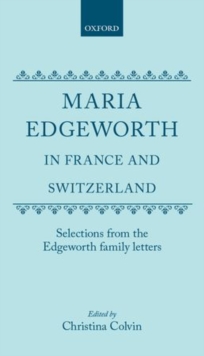 Maria Edgeworth in France and Switzerland