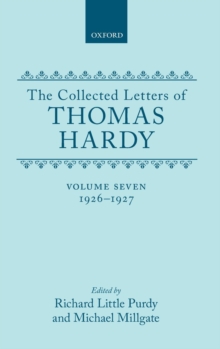 Collected Letters of Thomas Hardy: Volume 7: 1926-1927