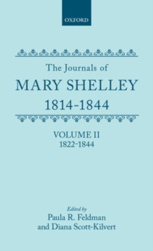 Image for The Journals of Mary Shelley: Part II: July 1822 - 1844