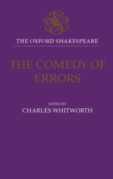 Image for The Oxford Shakespeare: The Comedy of Errors