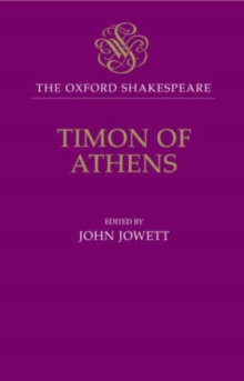 Image for The Oxford Shakespeare: Timon of Athens