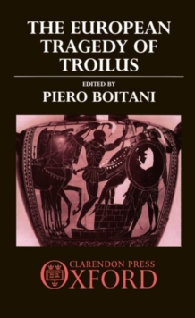 Image for The European Tragedy of Troilus