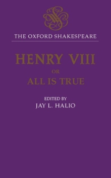 Image for King Henry VIII, or, All is true