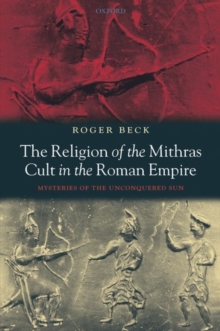 Religion of the Mithras Cult in the Roman Empire