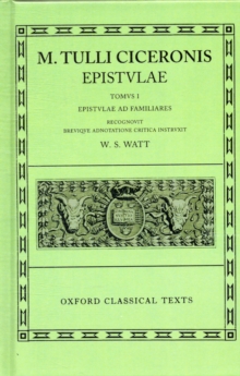 Image for Cicero Epistulae. Vol. I