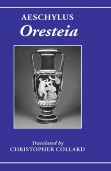 Image for Aeschylus: Oresteia