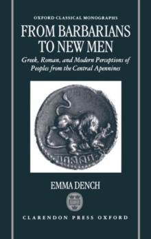 From Barbarians to New Men