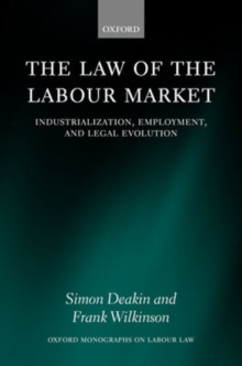Image for The law of the labour market  : legal evolution and British industrialization