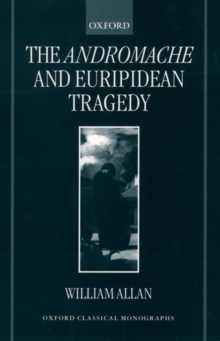 Andromache and Euripidean Tragedy