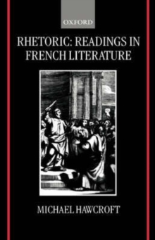 Rhetoric: Readings in French Literature