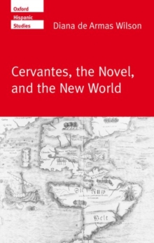 Image for Cervantes, the novel, and the new world