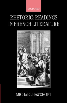 Rhetoric: Readings in French Literature