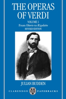 Image for The Operas of Verdi: Volume 1: From Oberto to Rigoletto