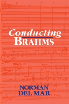 Image for Conducting Brahms