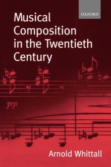 Image for Musical Composition in the Twentieth Century