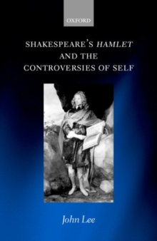 Image for Shakespeare's Hamlet and the Controversies of Self