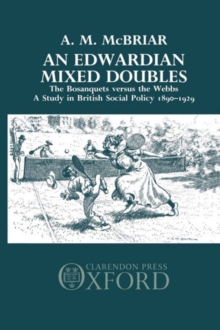 Edwardian Mixed Doubles: The Bosanquets versus the Webbs