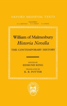 Image for William of Malmesbury - historia novella  : the contemporary history