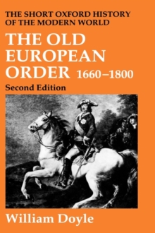 Image for The Old European Order 1660-1800