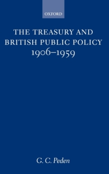 Treasury and British Public Policy 1906-1959