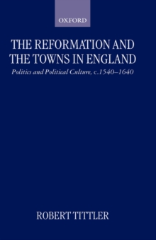 Reformation and the Towns in England