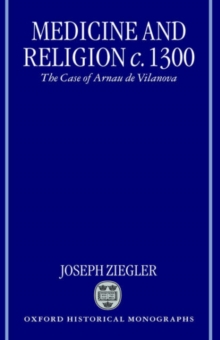Medicine and Religion c.1300