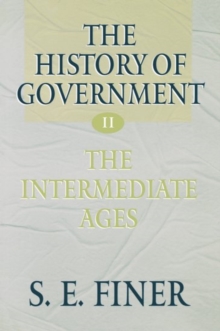 Image for The History of Government from the Earliest Times: Volume II: The Intermediate Ages