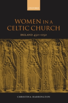 Image for Women in a Celtic church  : Ireland 450-1150