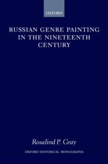 Russian Genre Painting in the Nineteenth Century