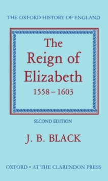 Image for The reign of Elizabeth, 1558-1603