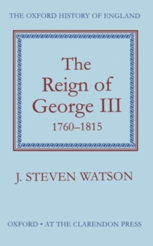 Image for The Reign of George III: 1760-1815