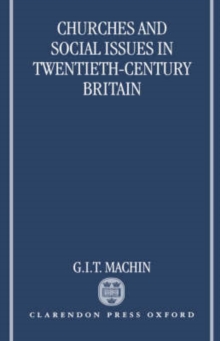 Image for Churches and Social Issues in Twentieth-Century Britain